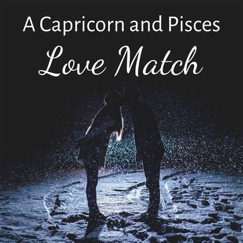 pisces and capricorn dating compatibility